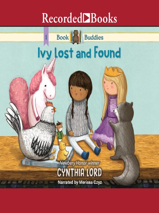 Title details for Ivy Lost and Found by Cynthia Lord - Wait list